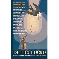 Tar Heel Dead: Tales of Mystery and Mayhem from North Carolina
