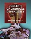 Concepts of Chemical Dependency