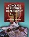 Book Concepts of Chemical Dependency