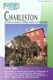 Insiders' Guide to Charleston, 8th: Including Mt. Pleasant, Summerville, Kiawah, and Other Islands