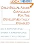 Child Sexual Abuse Curriculum for the Developmentally Disabled