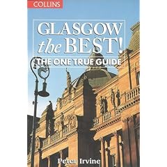 Glasgow the Best!: The One True Guide