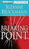 Breaking Point: A Novel