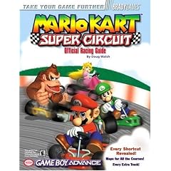 Mario Kart: Super Circuit Official Racing Guide (Bradygames Take Your Games Further)