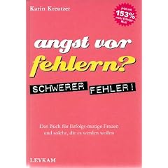 Angst vor Fehlern? Schwerer Fehler!