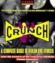 Crunch: A Complete Guide to Health and Fitness