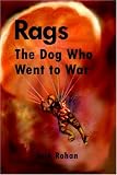 Rags, The Dog who went to war