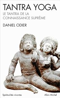 Tantra yoga : Le Tantra de la connaissance suprême - Babelio