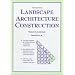 Landscape Architecture Construction (3rd Edition)