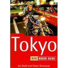 The Rough Guide to Tokyo Mini 2: The Rough Guide (Tokyo (Mini Rough Guides) 1998)