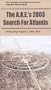 The A.R.E.'s 2003 Search for Atlantis [VHS]