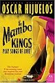 Mambo Kings Play Songs of Love