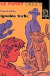 Trafic ignoble