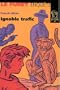 Trafic ignoble