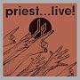 Priest...Live!