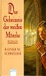 Das Geheimnis der wei�en M�nche