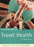 Rough Guide to Travel Health (Miniguides)