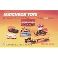 Lesney's Matchbox Toys: The Superfast Years, 1969-1982 With Price Guide by Charlie MacK