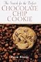 Search for the Perfect Chocolate Chip Cookie