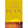 The Game Plan: The Men's 30 Day Strategy for Attaining Sexual Integrity