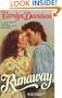 Runaway (Harlequin Historical, 416)