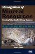 Management of Mineral Resources: Creating Value in the Mining Business