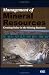 Management of Mineral Resources: Creating Value in the Mining Business