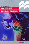 Mastering Fashion Styling (Palgrave Master) (Palgrave Master) (Palgrave Master) (Palgrave Master) (Palgrave Master)