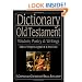 Dictionary of the Old Testament: Wisdom, Poetry & Writings (The IVP Bible Dictionary Series)