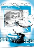 cover of Writing For Visual Media (Book & CD-ROM)
