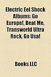 Electric Eel Shock Albums-