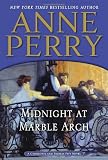 Midnight at Marble Arch (Thomas Pitt, Book 28) (Charlotte and Thomas Pitt)