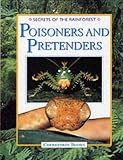 Poisoners and Pretenders (Secrets of the Rainforest)