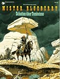 Mister Blueberry, Schatten �ber Tombstone