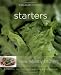 Williams-Sonoma New Healthy Kitchen: Starters: Colorful Recipes for Health and Well-Being