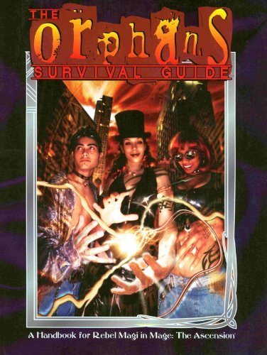 Cover image : The Orphan's Survival Guide: A Handbook for the Magickally Fucked