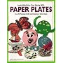 Look What You Can Make With Paper Plates (Craft)