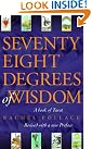 Seventy-Eight Degrees of...