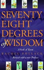 Seventy-Eight Degrees of Wisdom