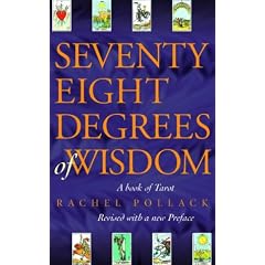 Seventy Eight Degrees of Wisdom