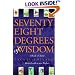 Seventy-Eight Degrees of Wisdom