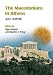 The Macedonians in Athens, 322-229 B.C: Proceedings of an International Conference Held at the University of Athens, May 24-26, 2001