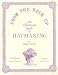 Book From the Neck Up: An Illustrated Guide to Hatmaking