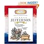 Thomas Jefferson: Third President 1801 - 1809 (Getting to Know the Us Presidents)