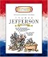 Thomas Jefferson: Third President 1801 - 1809 (Getting to Know the Us Presidents)