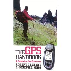 The GPS Handbook (GPS Handbook: A Guide for the Outdoors)