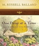 One Drop At a Time