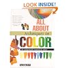 All About Techniques in Color (All About Techniques Series)