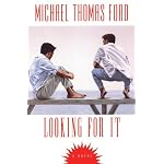 Looking For It