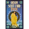 Flux: Tales of Human Futures by Orson Scott Card